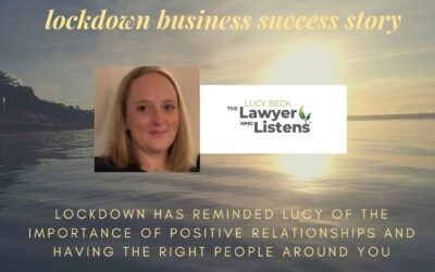 Lockdown Business Success Story – The Lawyer Who Listens